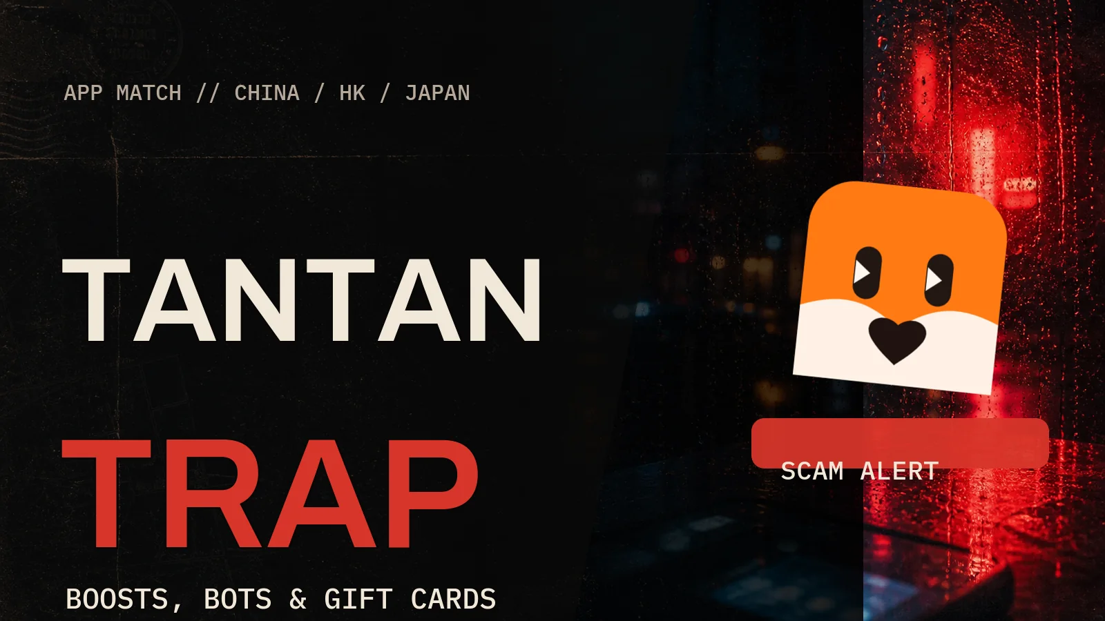 Foreign Fever hero graphic reading TanTan Trap over rainy red neon city lights